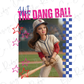 Hit The Dang Ball Doll Ballfield Baseball Mama Graphic T-Shirt