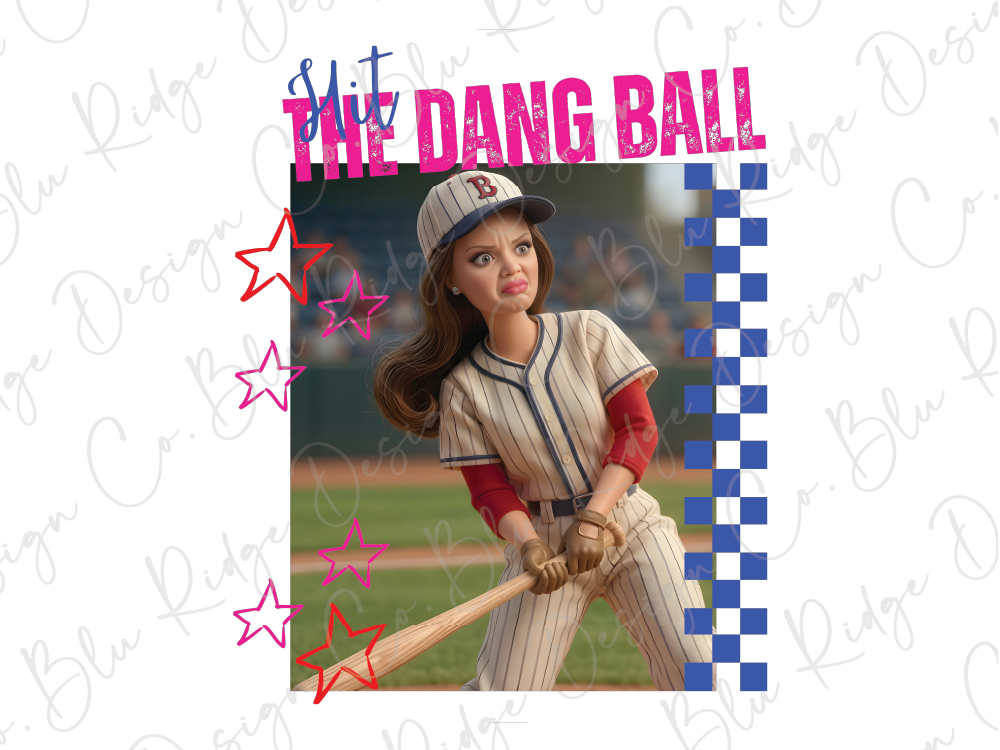 Hit The Dang Ball Doll Ballfield Baseball Mama Graphic T-Shirt