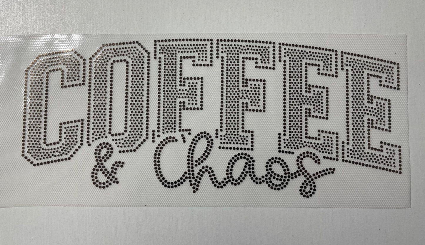 Coffee and Chaos Spangle Transfer