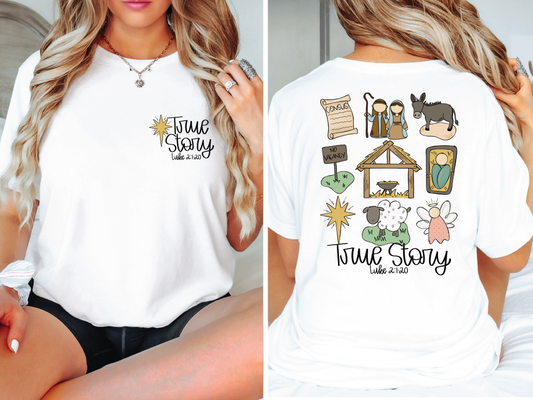 Jesus True Story Luke 2:1-20 (Back/Pocket Combo) Graphic T-Shirt