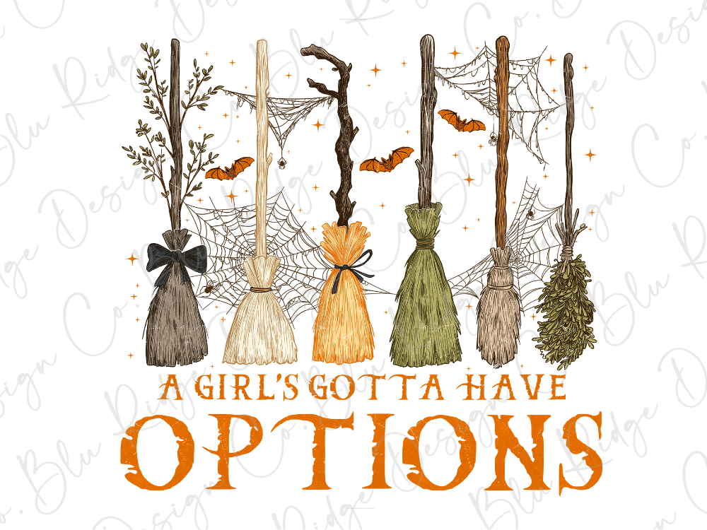 A Girl's Gotta Have Options Graphic T-Shirt