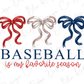 Baseball Is My Favorite Season Red White And Blue Graphic T-Shirt