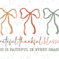 Grateful Thankful Blessed Bows Graphic T-Shirt