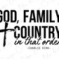 God, Family, Country In That Order Graphic T-Shirt