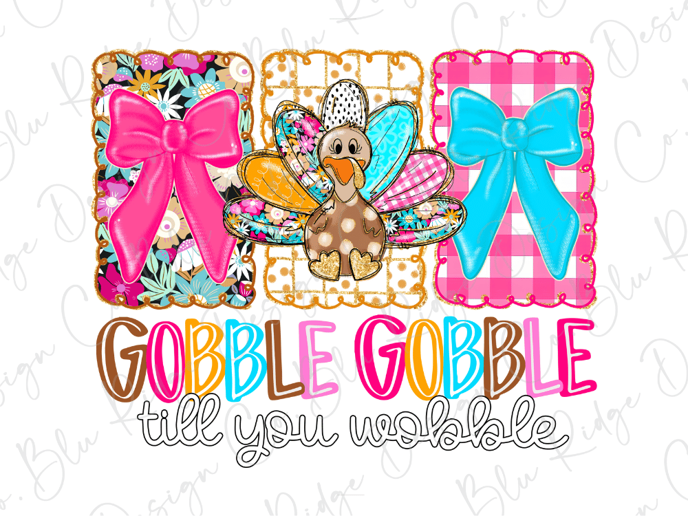 Gobble Gobble Till You Wobble Graphic T-Shirt