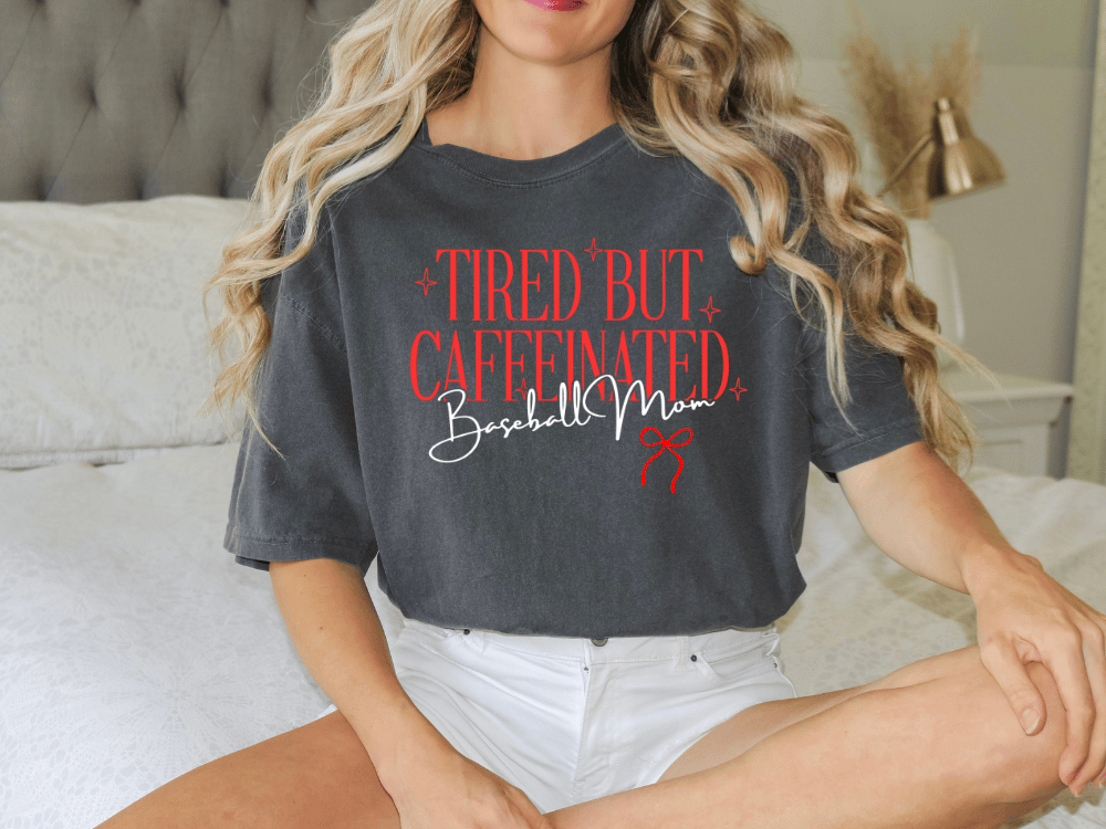Tired But Caffeinated Baseball Mom Graphic T-Shirt