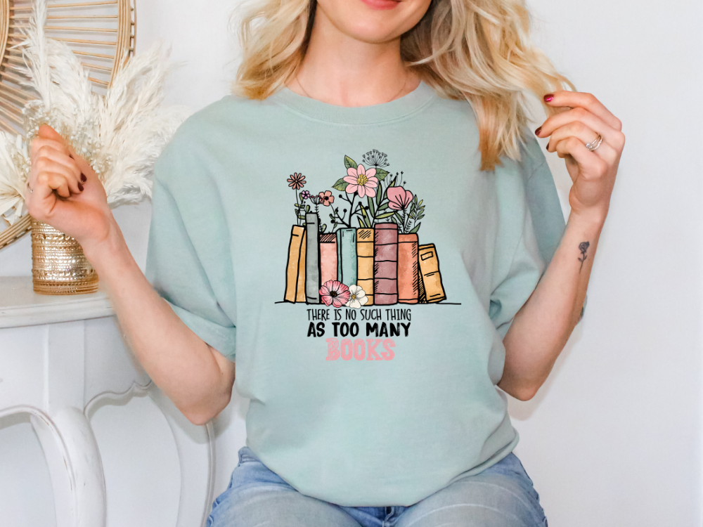 There is no such Thing as Too many Books Colorful floral reading Books Graphic T-Shirt