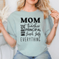 Mom...Everything Graphic T-Shirt
