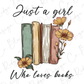 Just a Girl Who Loves Books Graphic T-Shirt