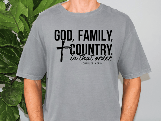 God, Family, Country In That Order Graphic T-Shirt