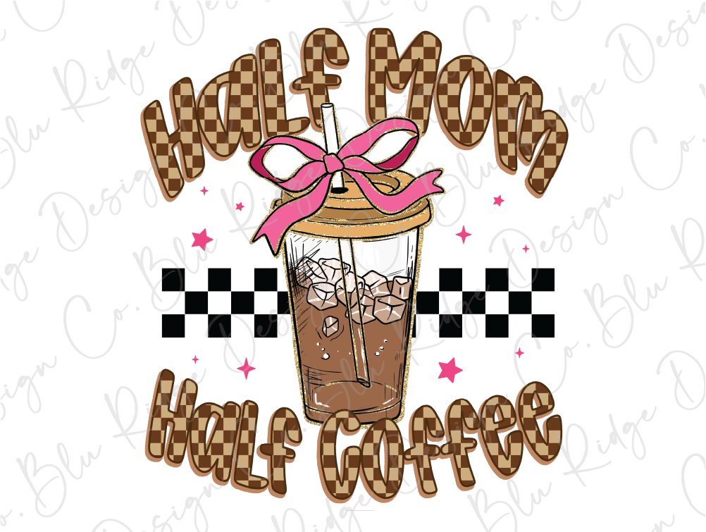 Half Mom Half Coffee Graphic T-Shirt