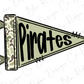A flag with the word "PIRATES" written on it in a stylized font.