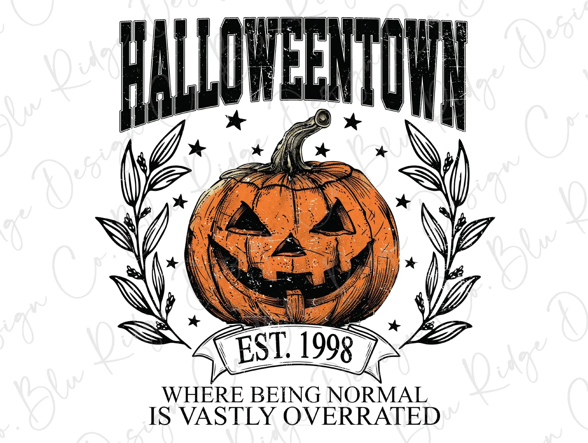 a halloween pumpkin with the words halloween town est 1908 where being normal is vastly