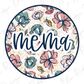 a circular design with a floral pattern and the word "Mama" written in cursive script.