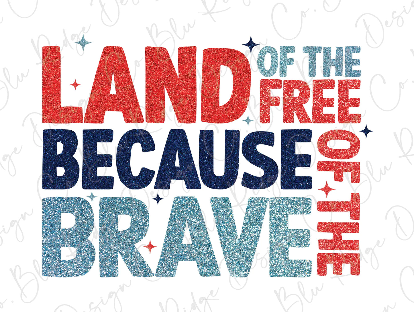 land of the free because of the brave