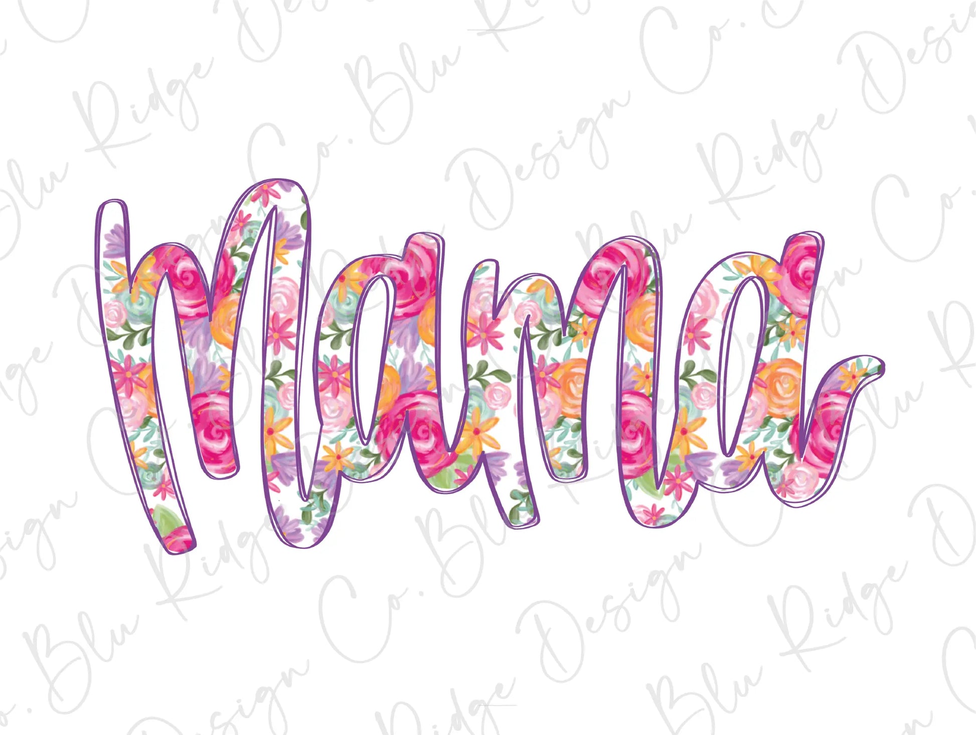 the word mama written in pink and orange flowers