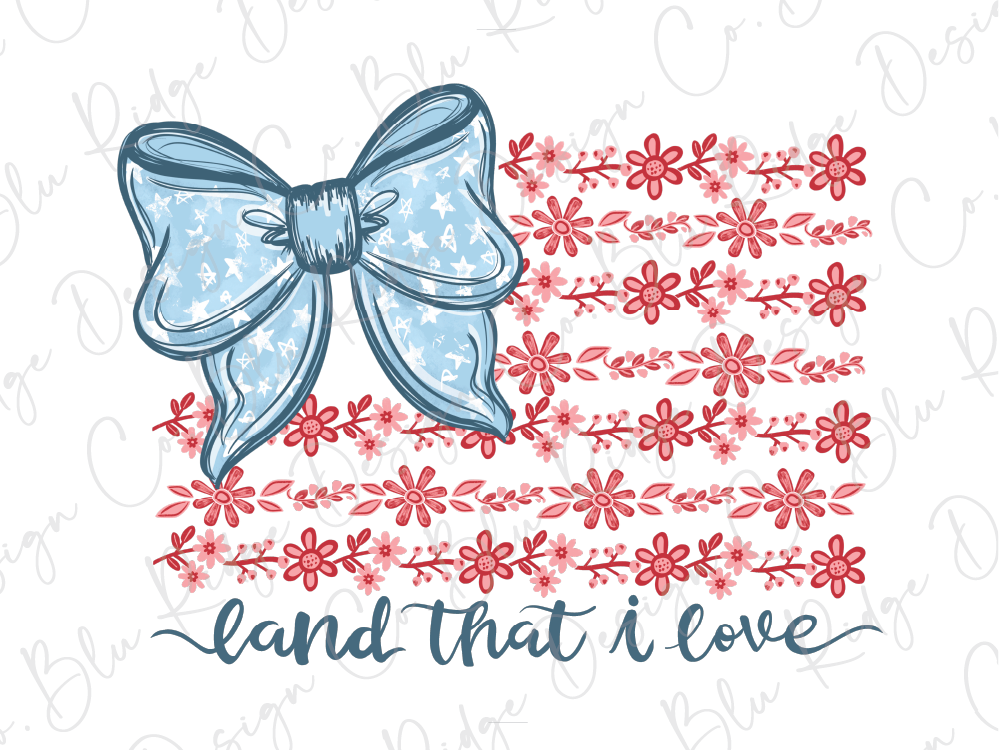 a blue bow with white stars and red flowers, placed on top of a red and white floral background. Below the bow, there is a phrase written in cursive that reads "land that i love".