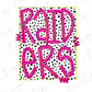 the word "RAIDERS" in a bold, pink font against a background of black and white polka dots.