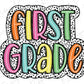 a first grade sign with the words first grade on it