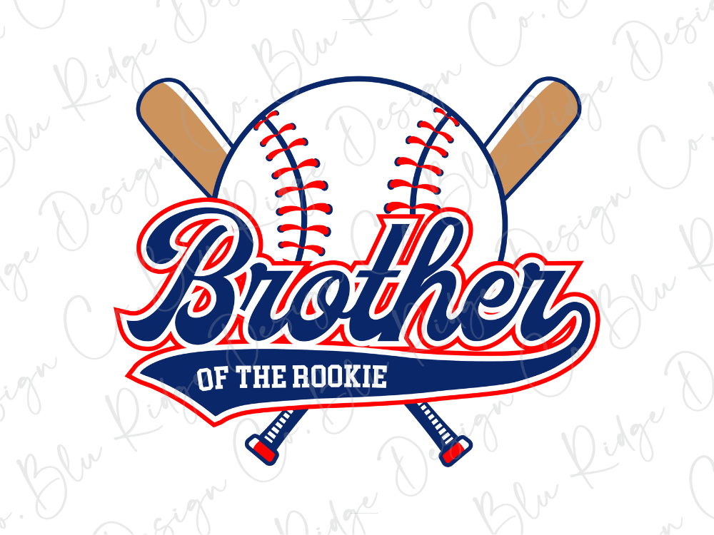 a baseball bat and ball with the text "Brother of the Rookie" written below them.