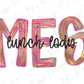 the text "lunch ladies" written in a stylized font, with the letters in various colors such as pink, blue, and yellow.