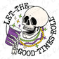 Let the Good Times Roll Drinking Mari Gras Skeleton with Beads Graphic T-Shirt