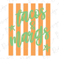 a graphic design with the text "tacos & margs" written in a stylized font, surrounded by orange and white striped vertical bars.