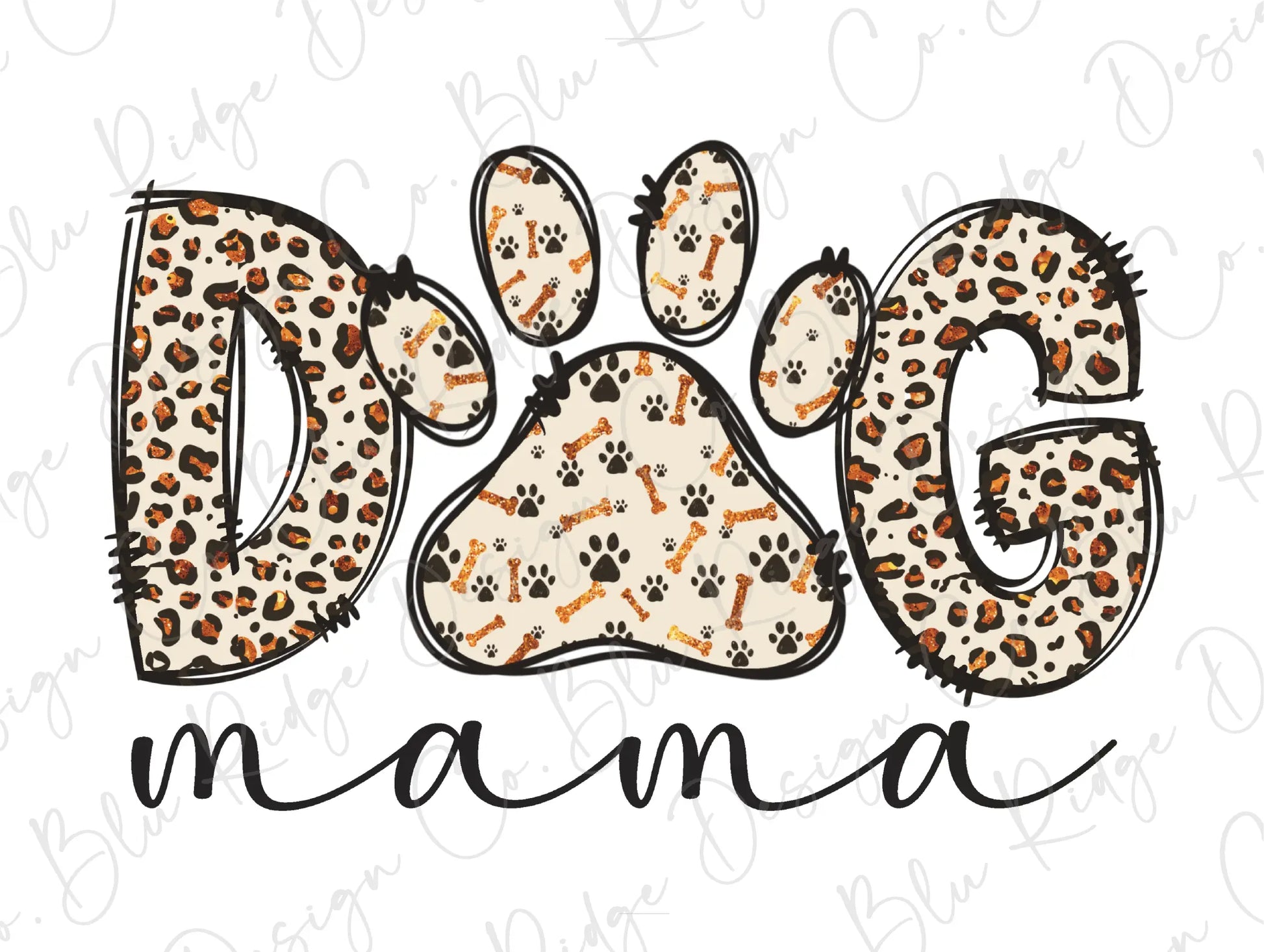 the word dog mama with a leopard print on it