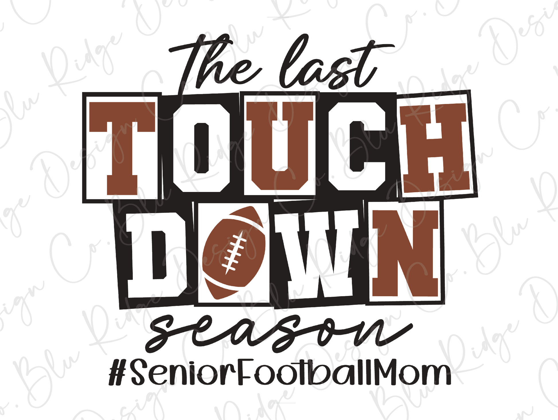 the last touch down season logo with a football on it