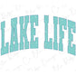 a lake life shirt with the word lake life on it