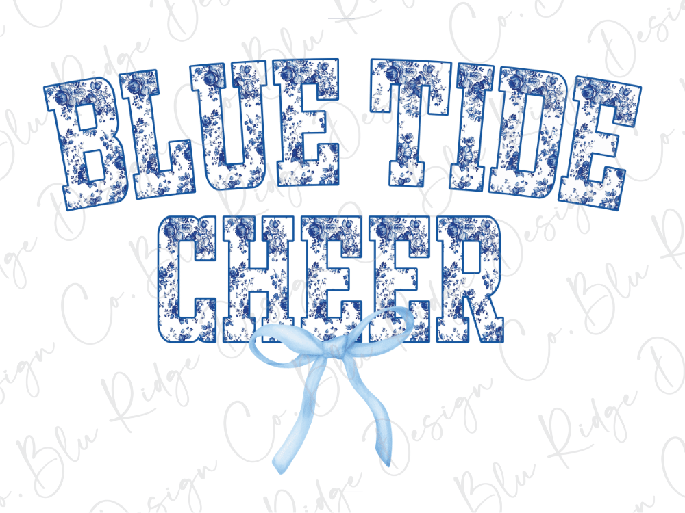 the text "BLUE TIDE CHEER" with a blue ribbon bow, all in a stylized font.