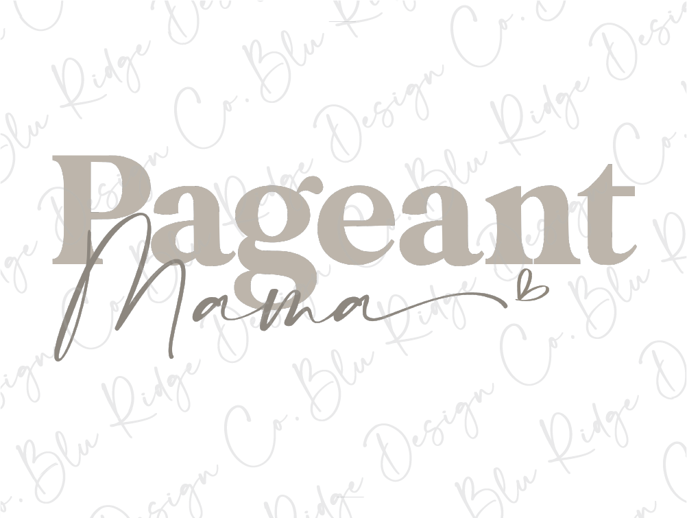 a white background with the words pageantt mamma on it