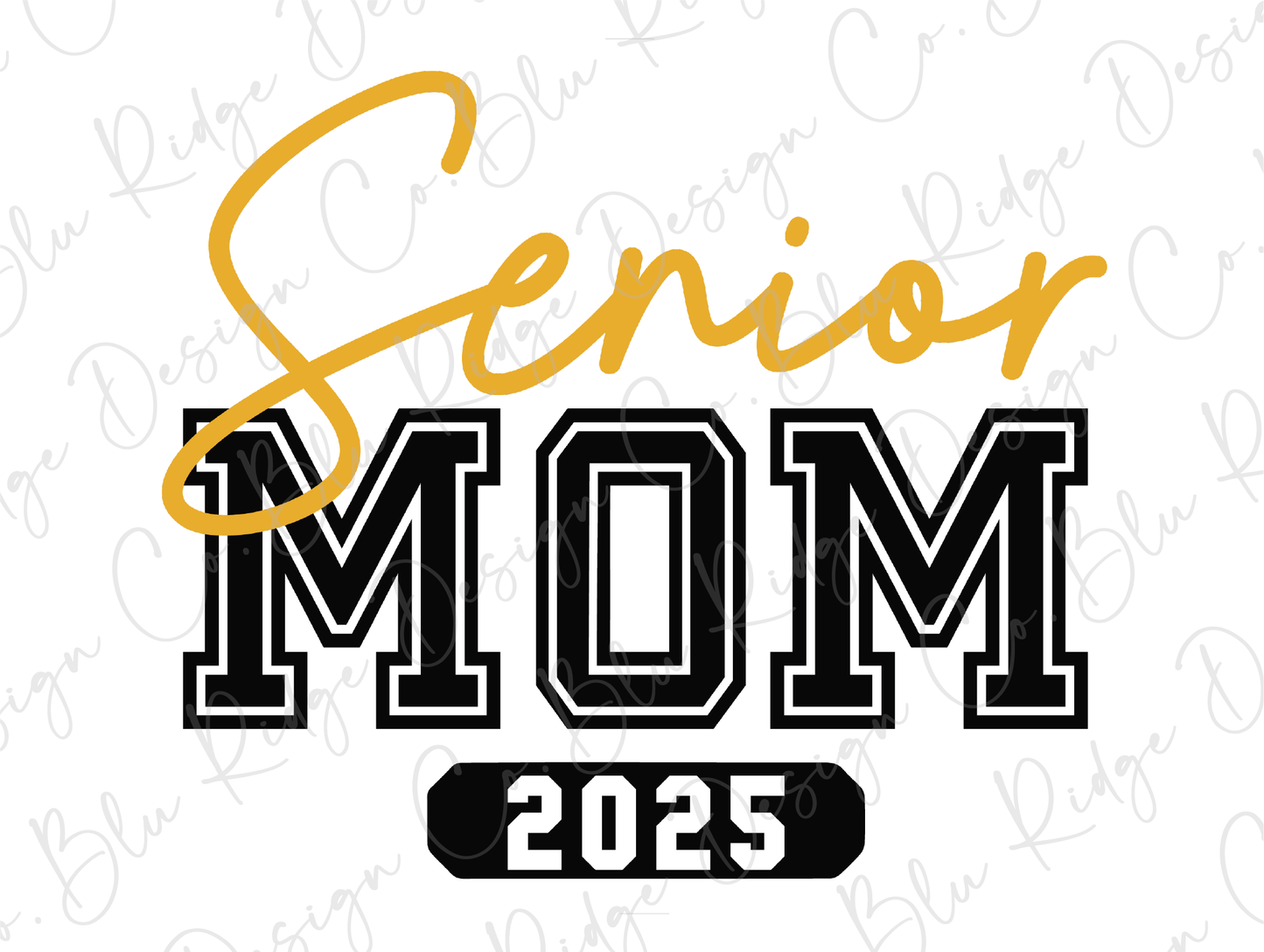 a black and yellow sign that says senior mom