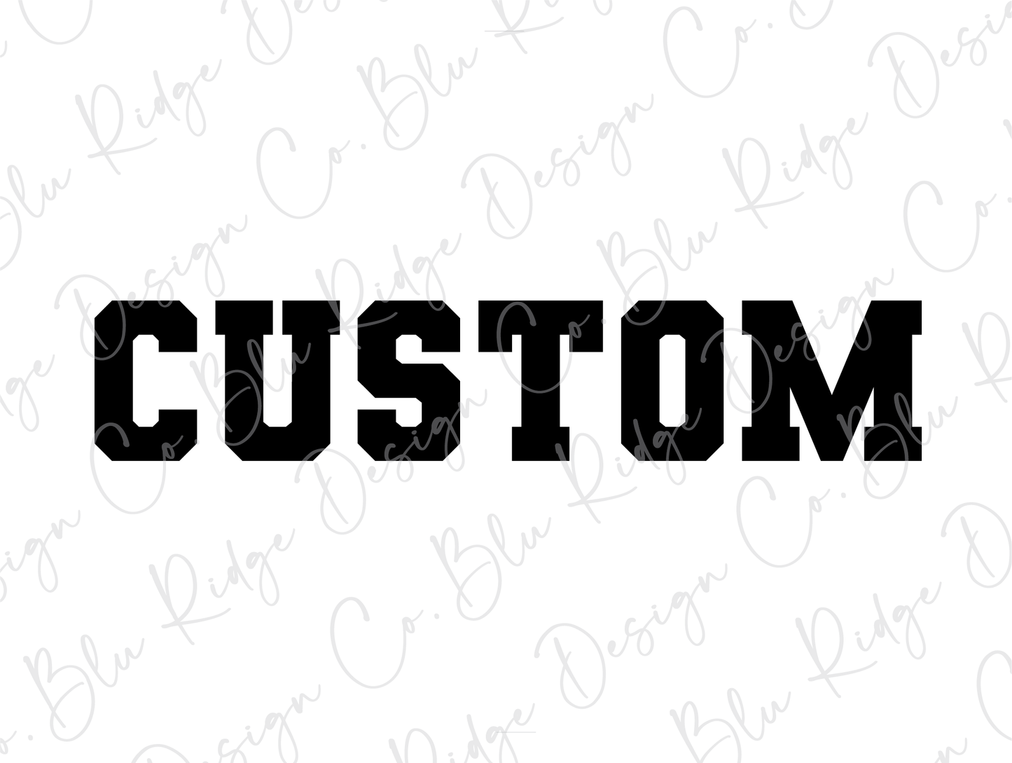 a black and white photo of the word custom