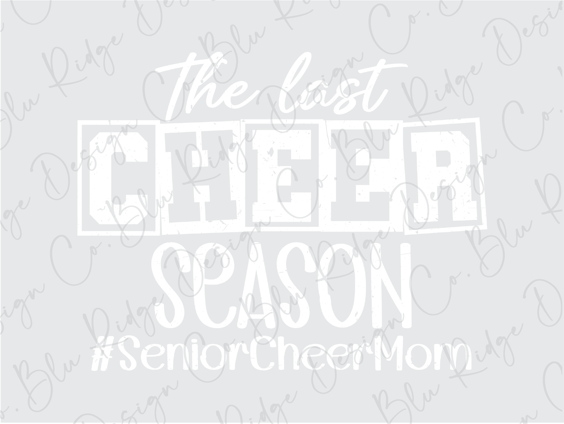 the best cheer season is a senior cheer mom