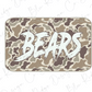 A camouflage-patterned object with the word "BEARS" written on it in a stylized font.