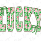 the word "Lucky" made up of green leaves and flowers, with two green bows on either side of the word.