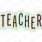 the word "TEACHER" in a colorful, stylized font with a floral pattern surrounding it.