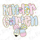 the words kind of girl are decorated with flowers