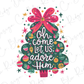 a christmas tree with the words oh come let us adore him