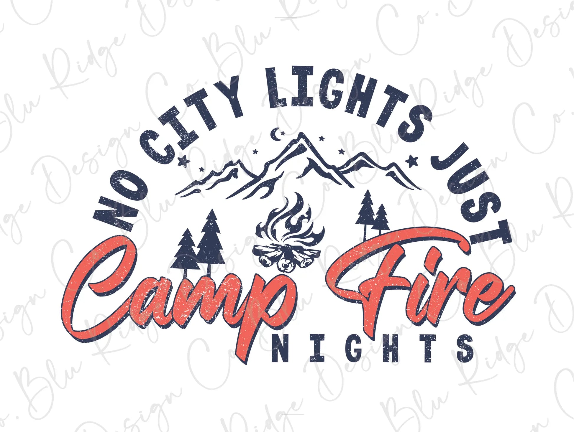 no city lights just camp fire nights