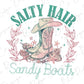 a cowboy boot with the words salty hair sandy boats