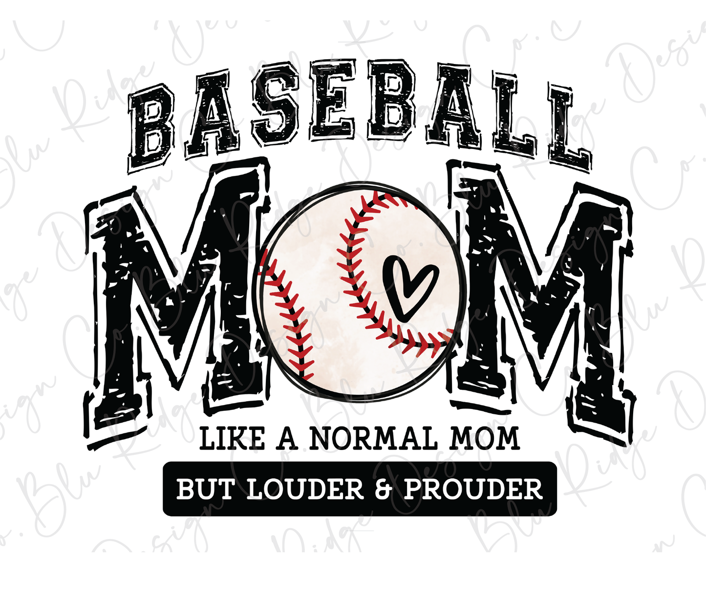 baseball mom like a normal mom but louder and prouder