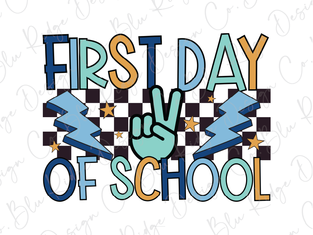a sign that says first day of school