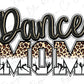 the word dance mom with a leopard print on it