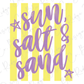 a vibrant and playful design with the text "sun, salt & sand" written in a stylized purple font against a yellow and white striped background.