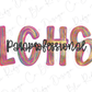 LCHS Colorful Streak Occupation Direct To Film (DTF) Transfer