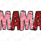 Valentines Day Mama Pink and Red Glitter Graphic T-Shirt