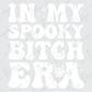 In My Spooky Bitch Era (Back/Pocket Combo) Graphic T-Shirt