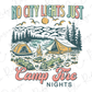 No City Lights Just Camp Fire Nights Graphic T-Shirt